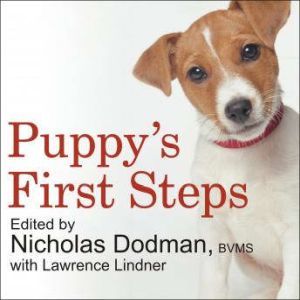 Puppys First Steps, Nicholas Dodman
