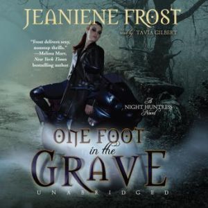 one foot in the grave night huntress