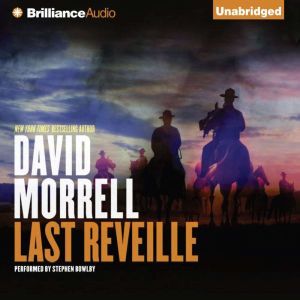 Last Reveille, David Morrell