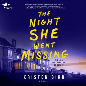 The Night She Went Missing, Kristen Bird