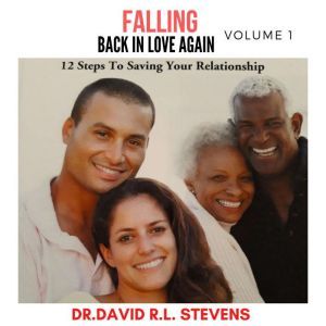 Falling Back In Love, Again, David Stevens