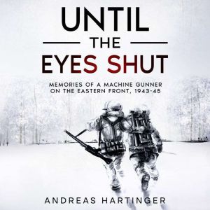 Until the Eyes Shut, Andreas Hartinger