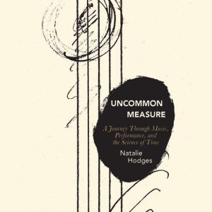 Uncommon Measure, Natalie Hodges