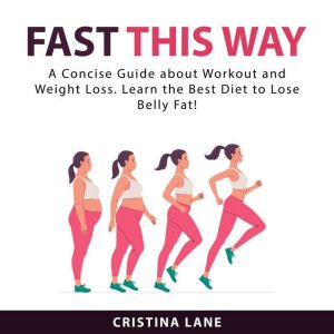 Fast This Way, Cristina Lane