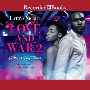 Love and War 2, Latoya Nicole