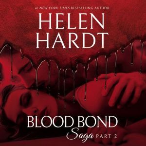 Blood Bond: 2, Helen Hardt