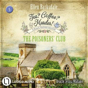 The Poisoners Club Tea? Coffee? Mu..., Ellen Barksdale