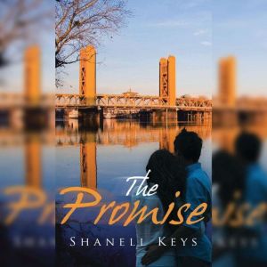 The Promise, Shanell Keys