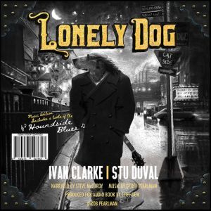 Lonely Dog, Ivan Clarke