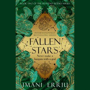 Fallen Stars: Book Two of the Heavenly Bodies series