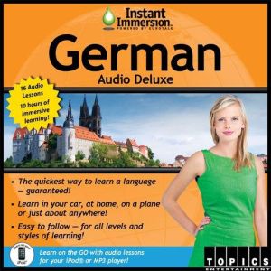 Instant Immersion German Audio Deluxe..., TOPICS Entertainment