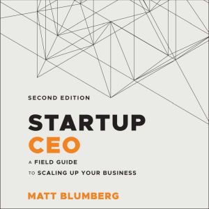 Startup CEO, Matt Blumberg