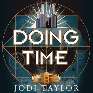 Doing Time: The Time Police, Book 1