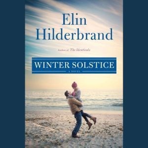 Winter Solstice, Elin Hilderbrand
