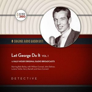 Let George Do It, Vol. 1, Hollywood 360