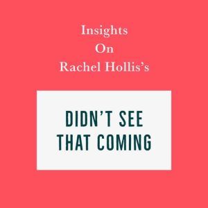 Insights on Rachel Holliss Didnt Se..., Swift Reads