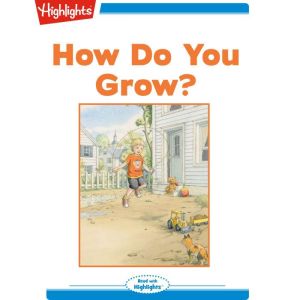 How Do You Grow?, Marsha Diane Arnold