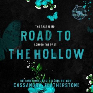 Road to the Hollow, Cassandra Featherstone