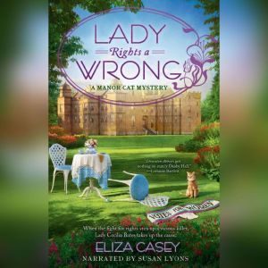 Lady Rights a Wrong, Eliza Casey