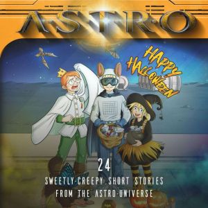 Halloween 24 sweetlycreepy Short S..., ASTRO Entertainment for KIDS