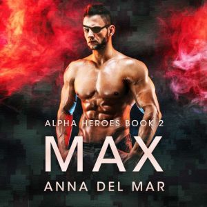 Max, Anna del Mar