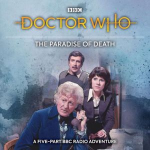 Doctor Who The Paradise Of Death, BBC