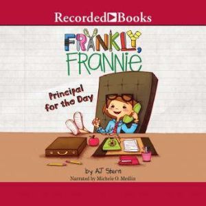 Frankly, Frannie Principal for the D..., A.J. Stern