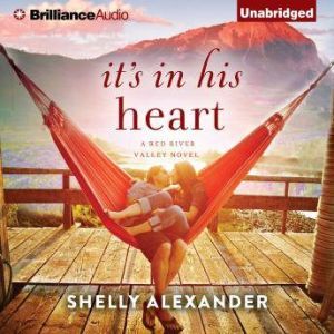 Its In His Heart, Shelly Alexander