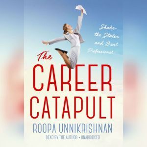 The Career Catapult, Roopa Unnikrishnan