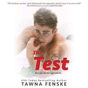 The Test, Tawna Fenske