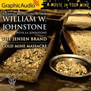 Gold Mine Massacre, J.A. Johnstone