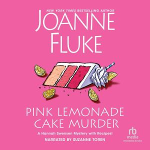 Pink Lemonade Cake Murder, Joanne Fluke