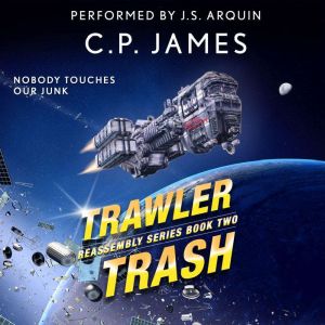 Trawler Trash, C.P. James