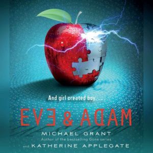 Eve and Adam, Katherine Applegate