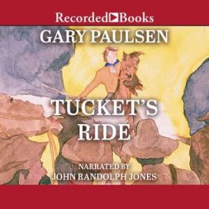Tuckets Ride, Gary Paulsen