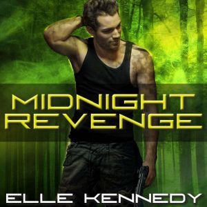 Midnight Revenge, Elle Kennedy