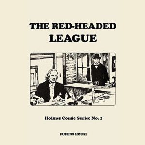 The RedHeaded League, Sir Arthur Conan Doyle