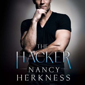 The Hacker, Nancy Herkness