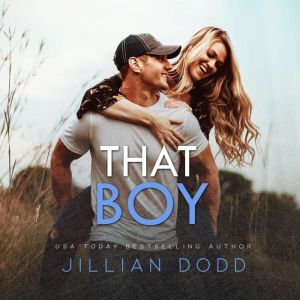 That Boy, Jillian Dodd