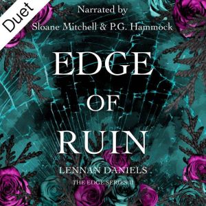 Edge of Ruin, Lennan Daniels