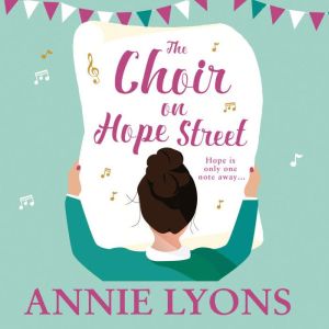 The Choir on Hope Street, Annie Lyons