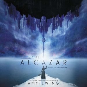 The Alcazar, Amy Ewing