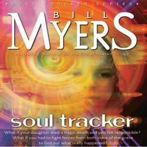 Soul Tracker, Bill Myers