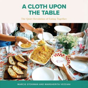 A Cloth Upon the Table, Marcie Stokman
