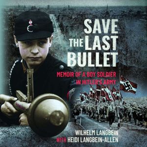 Save the Last Bullet, Heidi LangbeinAllen
