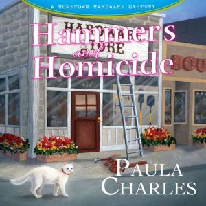 Hammers and Homicide, Paula Charles