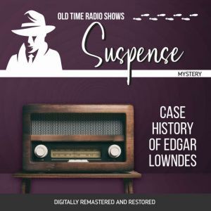 Suspense Case History of Edgar Lownd..., Robert Tallman