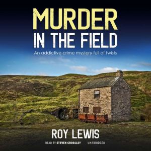 Murder in the Field, Roy Lewis