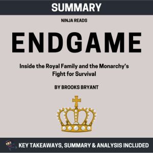 Summary Endgame, Brooks Bryant