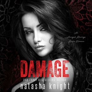 Damage, Natasha Knight
